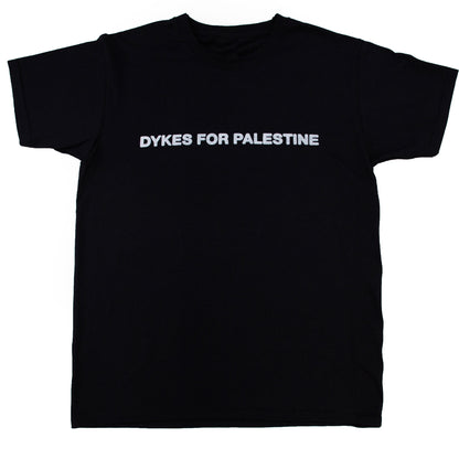 FOR THE DYKES TEE